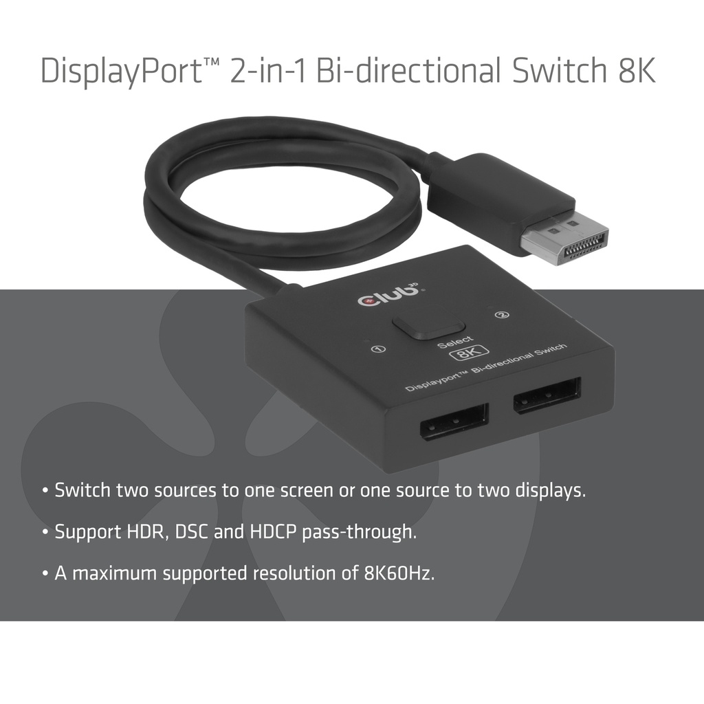 Club 3D DisplayPort 2-in-1 Switch 